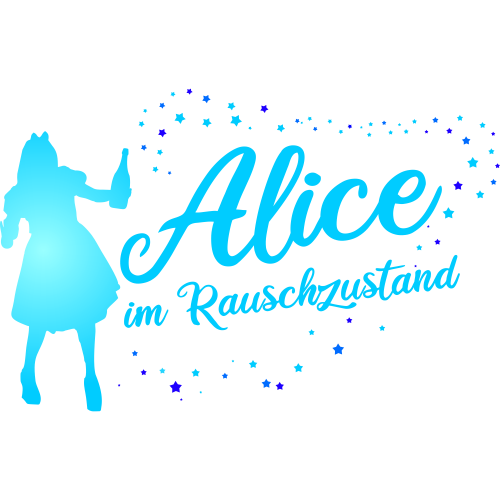 Alice im Rauschzustand Bestellvorschlag 1