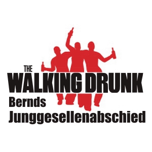 The Walking Drunk Junggesellenabschied